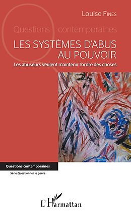 eBook (pdf) Les systèmes d'abus au pouvoir de Fines Louise Fines