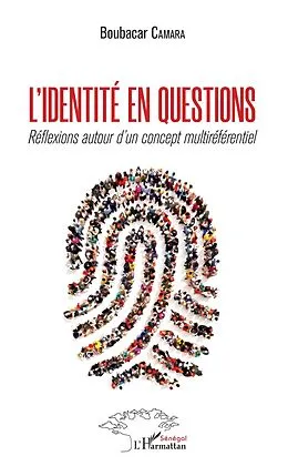 E-Book (pdf) L'identité en questions von Camara Boubacar Camara