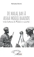 E-Book (pdf) De Malal Bah à Alfaa Moolo Baalnde von Ndiaye Mamadou Ndiaye