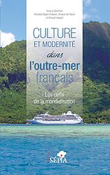 eBook (pdf) Culture et modernité dans l'outre-mer français de Bayen-Poisson, de Raulin, Haquet