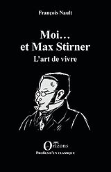 eBook (pdf) Moi... et Max Stirner de Nault