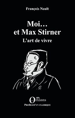 eBook (pdf) Moi... et Max Stirner de Nault