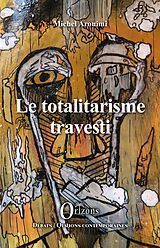 eBook (pdf) Le totalitarisme travesti de Arouimi