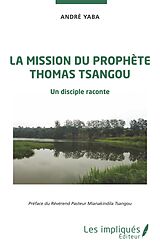 eBook (pdf) La mission du prophete Thomas Tsangou de Yaba