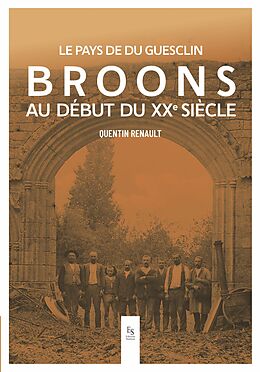 eBook (pdf) BROONS AU DEBUT DU XX SIECLE de Quentin Renault