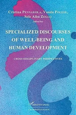 E-Book (pdf) Specialized discourses of well-being and human development von Pennarola, Polese, Zollo