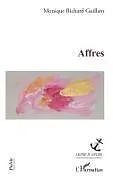 Kartonierter Einband Affres von Monique Richard Guillain