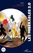 Kartonierter Einband Les Misérables 2.0 von Francisca Rosell