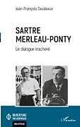 Kartonierter Einband Sartre Merleau-Ponty von Jean-François Gaudeaux