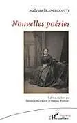 Kartonierter Einband Nouvelles poésies von Malvina Blanchecotte, Éléonore Rambaud, Jérémie Pinguet