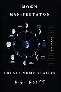 E-Book (epub) Moon Manifestation von K. S. Scott