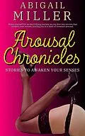E-Book (epub) Arousal Chronicles von Abigail Miller