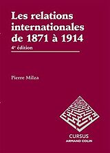 Couverture cartonnée Les relations internationales de 1871 à 1914 de Pierre Milza