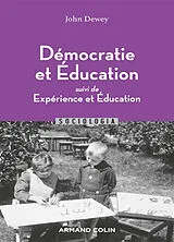 Broschiert Démocratie et éducation. Expérience et éducation von John Dewey