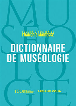 Broché Dictionnaire de muséologie de François Mairesse