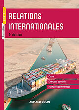 Broché Relations internationales : cours, exercices corrigés, méthodes commentées de Delphine; Ramel, Frédéric; Grosser, Pierre Allès