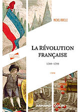 Broché La Révolution française : 1789-1799 de Michel Vovelle