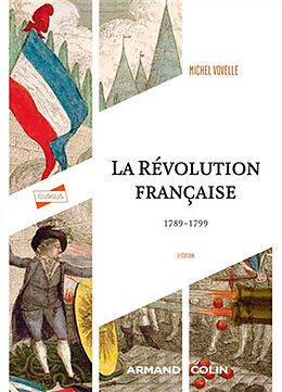 Broché La Révolution française : 1789-1799 de Michel Vovelle