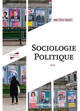 Broché Sociologie politique : comportements, acteurs, organisations de Anne-Cécile Douillet