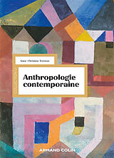 Broché Anthropologie contemporaine de Anne-Christine Trémon