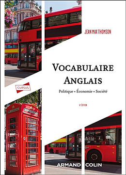 Broché Vocabulaire anglais : politique, économie, société de Thomson