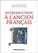Broschiert Introduction à l'ancien français von Geneviève; Raynaud de Lage, Guy Hasenohr