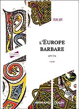 Broschiert L'Europe barbare : 476-714 von Sylvie Joye