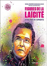 Broschiert Figures de la laïcité : 2.000 ans de combats von Jean-Pierre; C215 Sakoun