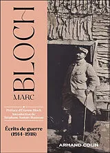 Broschiert Ecrits de guerre (1914-1918) von Marc Bloch