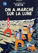 Fester Einband Les Aventures de Tintin 17. On a marche sur la lune von Herge