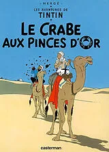 Fester Einband Les Aventures de Tintin. Le crabe aux pinces d'or von Herge