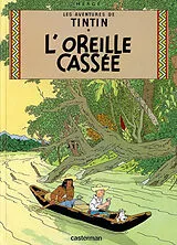 Kartonierter Einband Les Aventures de Tintin. L'Oreille cassée von Herge