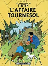 Fester Einband Les Aventures de Tintin. L'affaire Tournesol von Herge