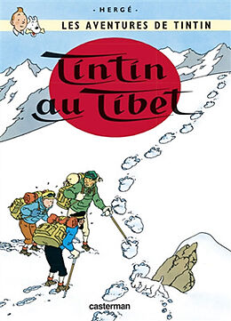 Livre Relié Les Aventures de Tintin. Tintin au Tibet de Herge