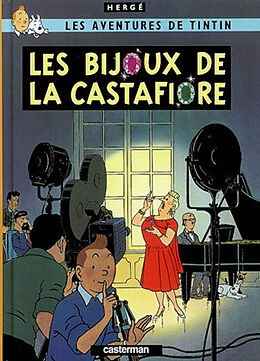 Broché Les aventures de Tintin. Vol. 21. Les bijoux de la Castafiore de Hergé