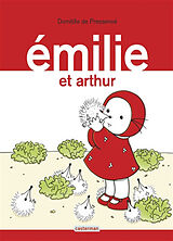 Broschiert Emilie. Vol. 4. Emilie et Arthur von Domitille de Pressensé