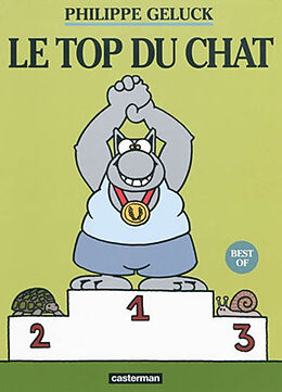 Broschiert Le Chat. Le top du Chat : best of von Philippe Geluck