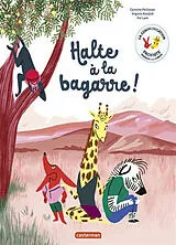 Broschiert Halte à la bagarre ! von Virginie; Pellissier, C.; Lam; Kei Aladjidi