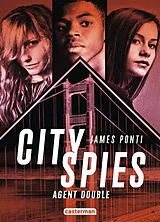 Broschiert City spies. Vol. 2. Agent double von James Ponti