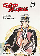 Broché Corto Maltese. Vol. 1. La ballade de la mer salée de Hugo Pratt