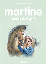 Broschiert Martine monte à cheval von Gilbert; Marlier, Marcel Delahaye