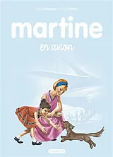 Broschiert Martine en avion von Gilbert; Marlier, Marcel Delahaye