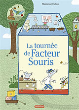 Broschiert La tournée de Facteur Souris von Marianne Dubuc