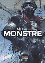 Broschiert Monstre : l'intégrale von Enki Bilal