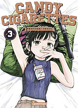 Broché Candy & cigarettes. Vol. 3 de Tomonori Inoue