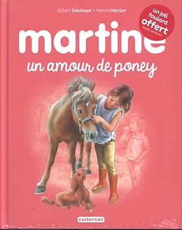 Couverture cartonnée Un amour de poney de Gilbert; Marlier, Marcel Delahaye