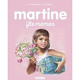 Broché Martine fête maman + foulard de Gilbert; Marlier, Marcel Delahaye