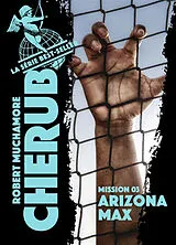 Broschiert Cherub. Vol. 3. Arizona Max von Robert Muchamore
