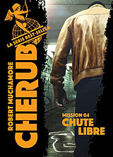 Broschiert Cherub. Vol. 4. Chute libre von Robert Muchamore