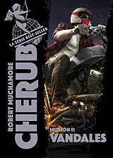 Broschiert Cherub. Vol. 11. Vandales von Robert Muchamore
